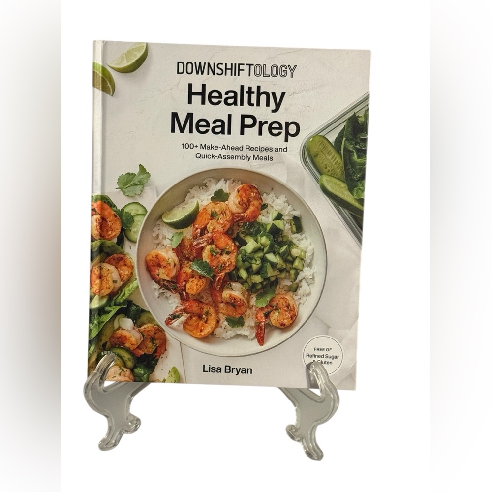 Downshiftology Healthy Meal Prep Book Hardcover 100 Recipes Gluten Free Gift NEW